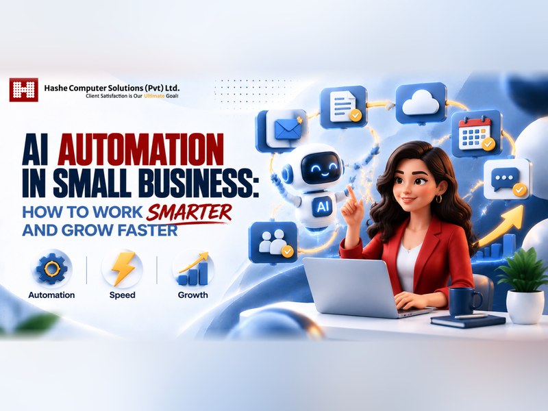 AI Automation in Small Business: How to Work Smarter and Grow Faster